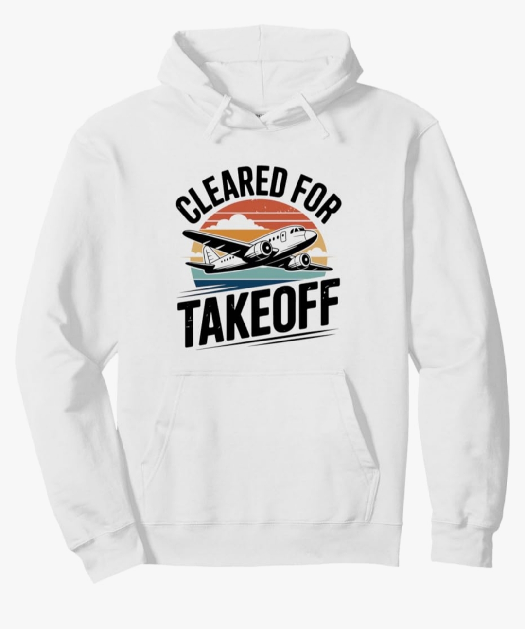Cleared for Takeoff Hoodie